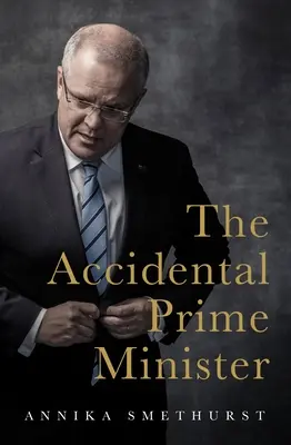 Der ungewollte Premierminister - The Accidental Prime Minister