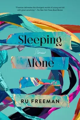 Alleine Schlafen: Geschichten - Sleeping Alone: Stories