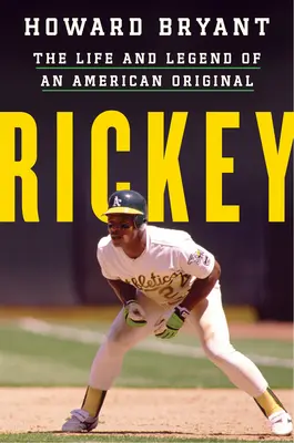 Rickey: Das Leben und die Legende eines amerikanischen Originals - Rickey: The Life and Legend of an American Original