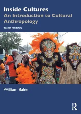 Innerhalb der Kulturen: Eine Einführung in die Kulturanthropologie - Inside Cultures: An Introduction to Cultural Anthropology