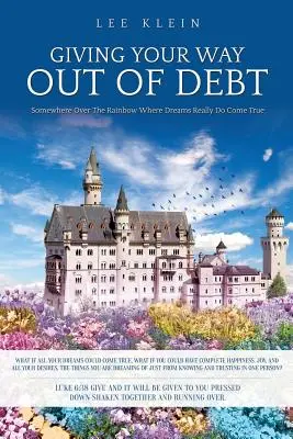 Durch Schenken aus der Verschuldung - Giving Your Way Out of Debt