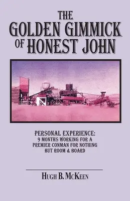 Das goldene Gimmick von Honest John - The Golden Gimmick of Honest John
