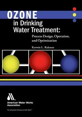 Ozon in der Trinkwasseraufbereitung - Ozone in Drinking Water Treatment