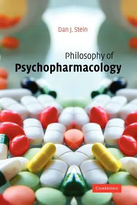 Philosophie der Psychopharmakologie - Philosophy of Psychopharmacology