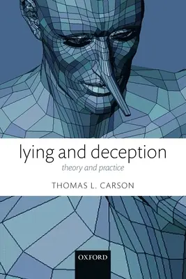 Lüge und Täuschung: Theorie und Praxis - Lying and Deception: Theory and Practice