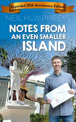 Notizen von einer noch kleineren Insel: Erweiterte Ausgabe zum 20. Jahrestag - Notes from an Even Smaller Island: Expanded 20th Anniversary Edition