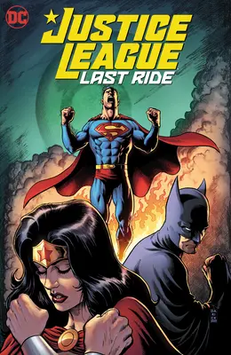 Gerechtigkeitsliga: Letzter Ritt - Justice League: Last Ride