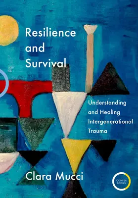 Resilienz und Überleben: Verstehen und Heilen von generationenübergreifenden Traumata - Resilience and Survival: Understanding and Healing Intergenerational Trauma