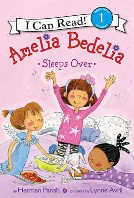 Amelia Bedelia schläft bei uns - Amelia Bedelia Sleeps Over