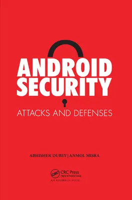 Android-Sicherheit: Angriffe und Verteidigungen - Android Security: Attacks and Defenses