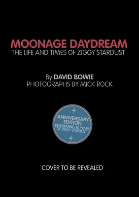 Moonage Daydream: Das Leben und die Zeiten von Ziggy Stardust - Moonage Daydream: The Life & Times of Ziggy Stardust