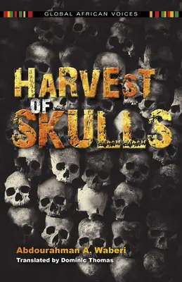 Ernte der Totenköpfe - Harvest of Skulls