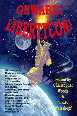 Vorwärts, LibertyCon! - Onward, LibertyCon!
