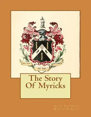Die Geschichte von Myricks - The Story Of Myricks