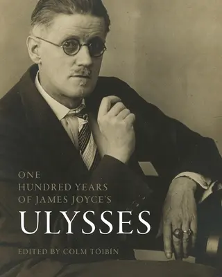 Hundert Jahre Ulysses von James Joyce