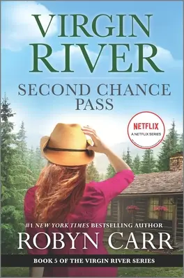 Zweite Chance Pass: Ein Virgin-River-Roman - Second Chance Pass: A Virgin River Novel