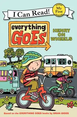 Alles was geht: Henry auf Rädern - Everything Goes: Henry on Wheels