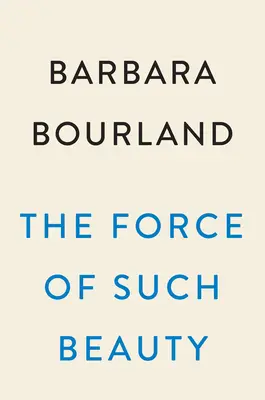 Die Kraft solcher Schönheit - The Force of Such Beauty