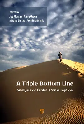 Eine Triple-Bottom-Line-Analyse des globalen Konsums: Wirtschaftliche, ökologische und soziale Auswirkungen des Welthandels vor der Pandemie 1990-2015 - A Triple Bottom Line Analysis of Global Consumption: Economic, Environmental, and Social Effects of Pre-Pandemic World Trade 1990-2015