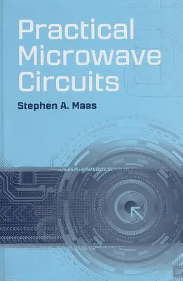Praktische Mikrowellenschaltungen - Practical Microwave Circuits