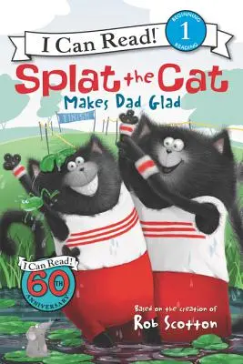 Splat the Cat macht Papa glücklich - Splat the Cat Makes Dad Glad