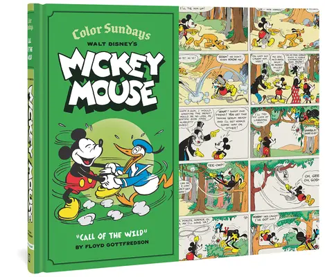 Walt Disneys Micky Maus Farbsonntage Ruf der Wildnis: Band 1 - Walt Disney's Mickey Mouse Color Sundays Call of the Wild: Volume 1