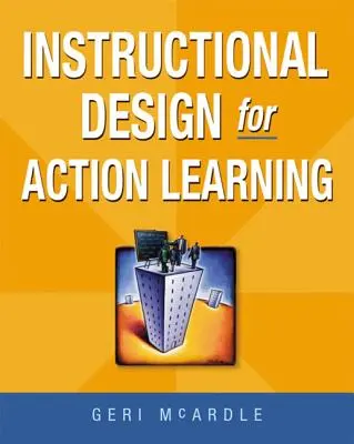 Instruktionsdesign für Action Learning - Instructional Design for Action Learning