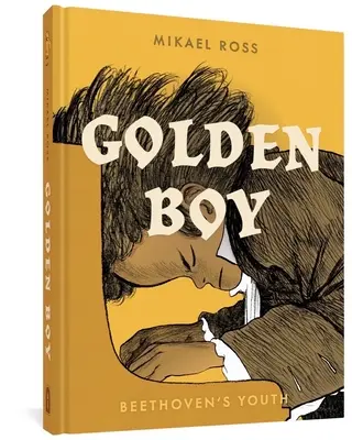 Golden Boy: Beethovens Jugend - Golden Boy: Beethoven's Youth