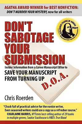 Sabotieren Sie nicht Ihre Einreichung - Don't Sabotage Your Submission