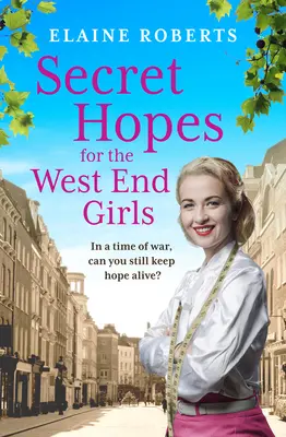 Geheime Hoffnungen für die West End Girls - Secret Hopes for the West End Girls