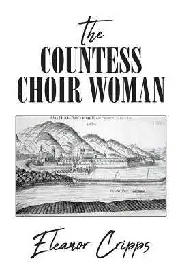 Die Gräfliche Chorfrau - The Countess Choir Woman