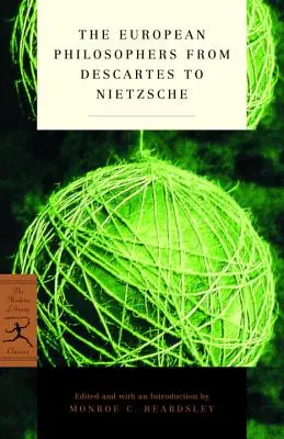 Die europäischen Philosophen von Descartes bis Nietzsche - The European Philosophers from Descartes to Nietzsche