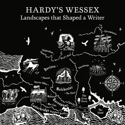 Hardy's Wessex: Die Landschaften, die einen Schriftsteller inspirierten - Hardy's Wessex: The Landscapes That Inspired a Writer