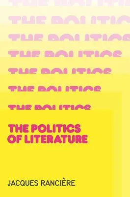 Politik der Literatur - Politics of Literature