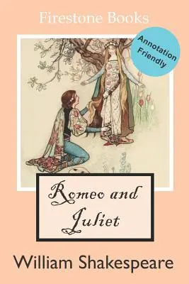 Romeo und Julia: Kommentierfreundliche Ausgabe - Romeo and Juliet: Annotation-Friendly Edition