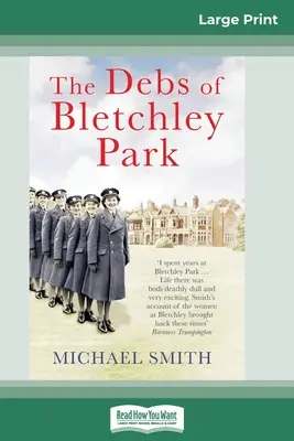 Die Debs von Bletchley Park: Und andere Geschichten (16pt Large Print Edition) - The Debs of Bletchley Park: And Other Stories (16pt Large Print Edition)