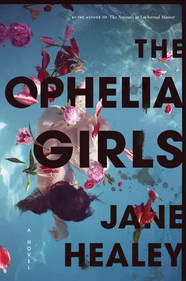 Die Ophelia Girls - The Ophelia Girls