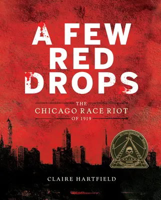 Ein paar rote Tropfen: Die Ethnie in Chicago 1919 - A Few Red Drops: The Chicago Race Riot of 1919