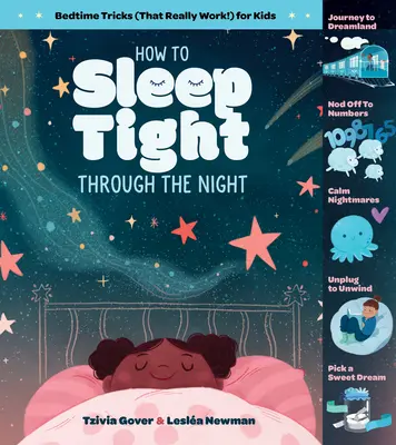 Wie man die Nacht durchschläft: Schlaftricks (die wirklich funktionieren!) für Kinder - How to Sleep Tight Through the Night: Bedtime Tricks (That Really Work!) for Kids