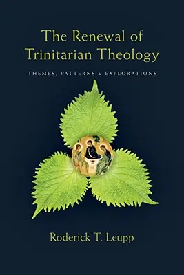 Die Erneuerung der trinitarischen Theologie - The Renewal of Trinitarian Theology