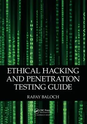 Leitfaden für Ethical Hacking und Penetrationstests - Ethical Hacking and Penetration Testing Guide
