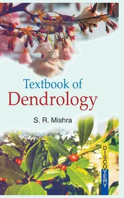 Lehrbuch der Dendrologie - Textbook of Dendrology