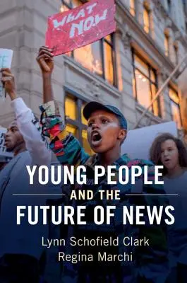 Junge Menschen und die Zukunft der Nachrichten - Young People and the Future of News