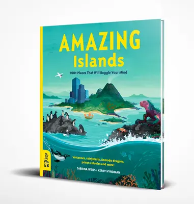 Erstaunliche Inseln: 100+ Orte, die Ihren Verstand verblüffen werden - Amazing Islands: 100+ Places That Will Boggle Your Mind