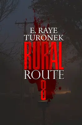 Ländliche Route 8 - Rural Route 8