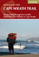 Wandern auf dem Cape Wrath Trail - Mit dem Rucksack durch die schottischen Highlands: Von Fort William nach Cape Wrath - Walking the Cape Wrath Trail - Backpacking through the Scottish Highlands: Fort William to Cape Wrath