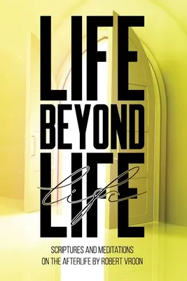 Leben jenseits des Lebens - Life Beyond Life