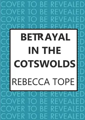 Verrat in den Cotswolds - Betrayal in the Cotswolds