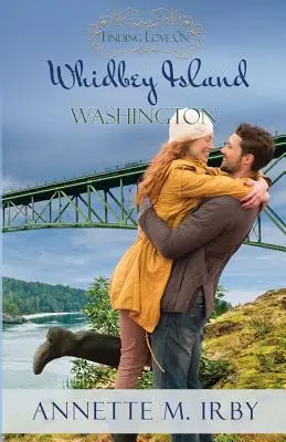 Auf der Suche nach Liebe auf Whidbey Island, Washington - Finding Love on Whidbey Island, Washington