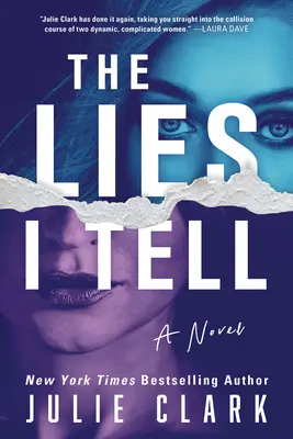 Die Lügen, die ich erzähle - The Lies I Tell